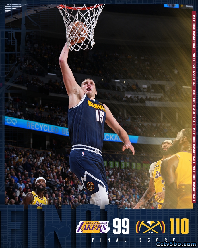 NBA常规赛 湖人 99 - 110 掘金