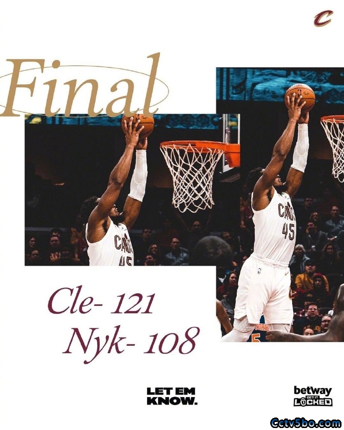 NBA常规赛 尼克斯 108 - 121 骑士