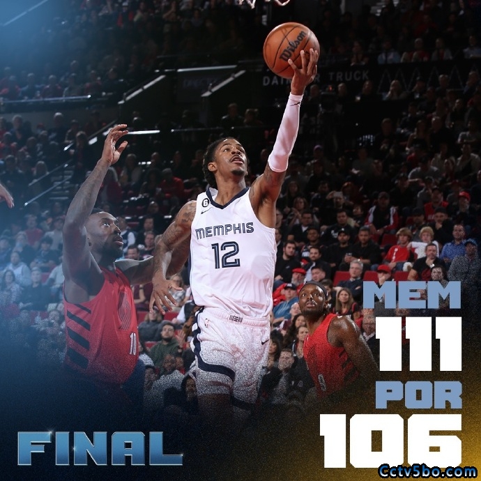 NBA常规赛 灰熊 111 - 106 开拓者