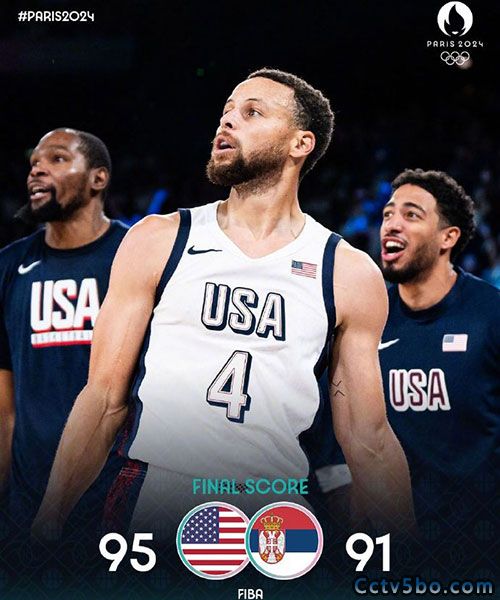 美国男篮 95 - 91 塞尔维亚男篮