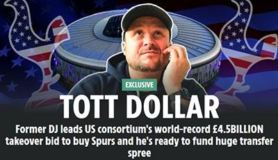 33亿镑创纪录收购+12亿镑豪购！美国财团欲砸45亿镑打造超级热刺