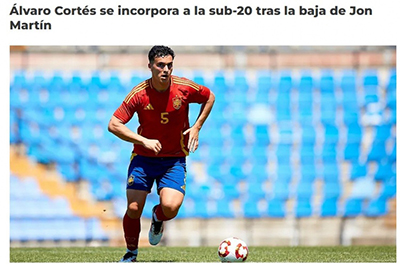 官方:乔恩-马丁伤退,西班牙U20补招巴萨后卫科尔特斯