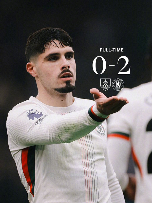 切尔西2-0客胜伯恩利 内托、恩佐建功