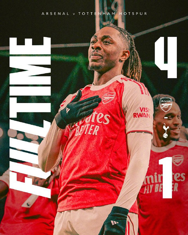 英超战报：阿森纳4-1热刺 埃泽戴帽 特罗萨德传射 里沙利松神仙球