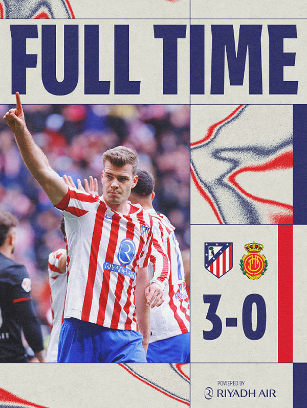 马竞3-0马略卡 略伦特造两球 瑟洛特补射破门